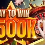 500k to win
